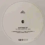12'' - Duptribe - To The Power Of Two - white vinyl