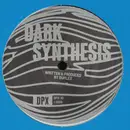 12inch Vinyl Single - Duplex - Dark Synthesis