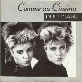 Duplicata - Comme Au Cinema