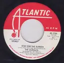 7'' - Duponts - Stay For The Summer