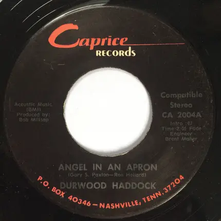 Durwood Haddock - Angel In An Apron / Truck Drivers Turn 'Em On