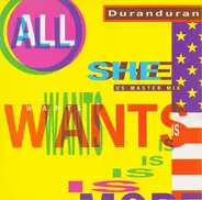 Duran Duran - All She Wants Is (US Master Mix)
