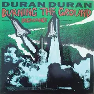 Duran Duran - Burning The Ground