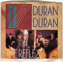7inch Vinyl Single - Duran Duran - The Reflex