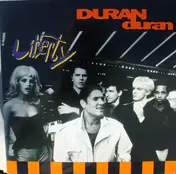 Duran Duran - Liberty