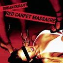 CD - Duran Duran - Red Carpet Massacre