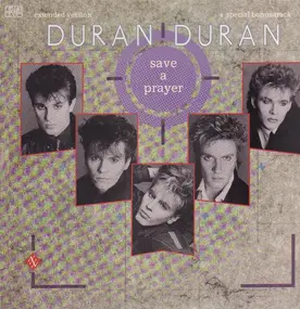 Duran Duran - Save A Prayer