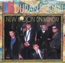 7'' - Duran Duran - New Moon On Monday