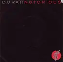 7'' - Duran Duran - Notorious (Vinyl Single)
