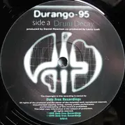 12inch Vinyl Single - Durango 95 - Drum Decay / Eyes Wide Shut