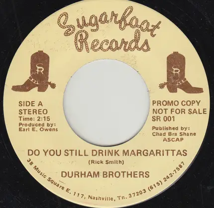 Durham Brothers - Do You Still Drink Margarittas