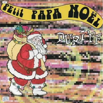 Duri'ff - Petit Papa Noël