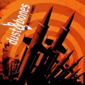 Dust Junkys - 666 Neurotic Bombs