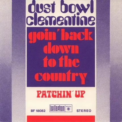 Dust Bowl Clementine - Goin' Back Down To The Country