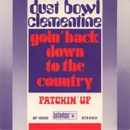 Dust Bowl Clementine - Goin' Back Down To The Country