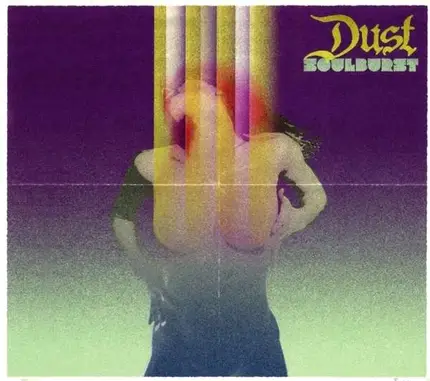 Dust - Soulbrust (ltd.Vinyl)