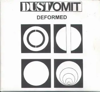 Dust/Omit - Deformed
