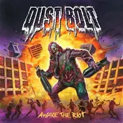 Dust Bolt - Awake The Riot (Ltd.2LP Black Vinyl)