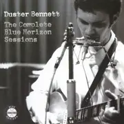 Double CD - Duster Bennett - The Complete Blue Horizon Sessions