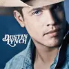 CD - Dustin Lynch - Dustin Lynch