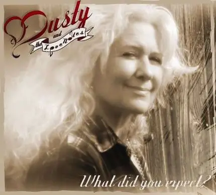 Dusty & the Lovenotes - What Did You Expect