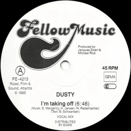 Dusty - I'm Taking Off