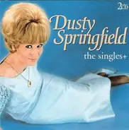 Dusty Springfield - The Singles +