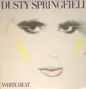 LP - Dusty Springfield - White Heat
