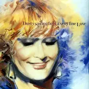 Dusty Springfield - A Very Fine Love