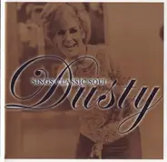 Dusty Springfield - Dusty Sings Classic Soul