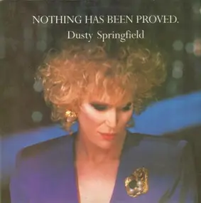 Dusty Springfield - Nothing Has Been Proved