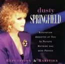 CD - Dusty Springfield - Reputation & Rarities