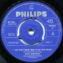 7inch Vinyl Single - Dusty Springfield - I Just Don't Know What To Do With Myself - Mono