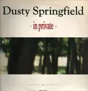 12inch Vinyl Single - Dusty Springfield - In Private