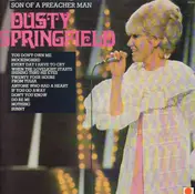 Dusty Springfield - Son Of A Preacher Man