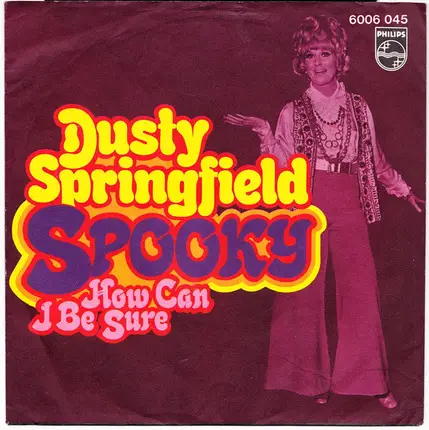 Dusty Springfield - Spooky / How Can I Be Sure