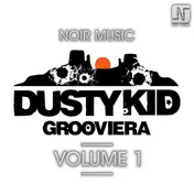 Dusty Kid - Grooviera V.1