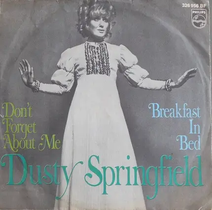 Dusty Springfield - Don't Forget About Me
