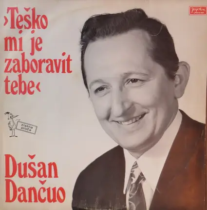 Dušan Dančuo - Teško Mi Je Zaboravit Tebe