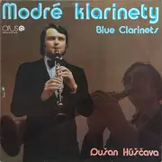 LP - Dušan Húščava - Modré Klarinety - Blue Clarinets