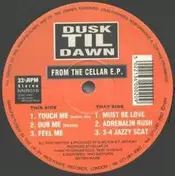 Dusk Til Dawn - From The Cellar E.P.