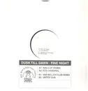 12inch Vinyl Single - Dusk Til Dawn - Fine Night - WHITE LABEL