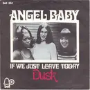 7inch Vinyl Single - Dusk - Angel Baby