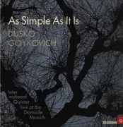 LP - Dusko Gojkovic Quintett - As Simple As It Is