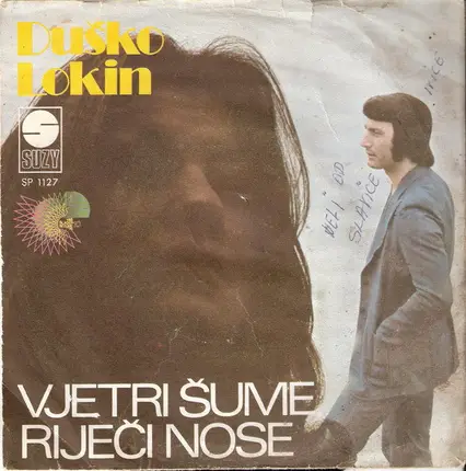 Duško Lokin - Vjetri Šume Riječi Nose