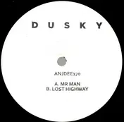 Dusky - Mr Man