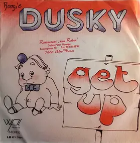 Dusky - Get Up / Sugar Pie