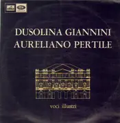 LP - Dusolina Giannini, Aureliano Pertile - Voci Illustri (Aida Selezione)