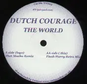 DUTCH COURAGE - The World
