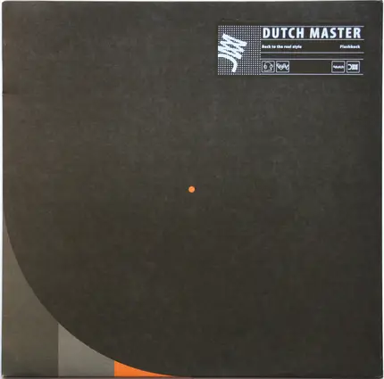 Dutch Master - Back To The Real Style / Flashback